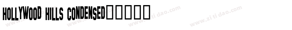 Hollywood Hills Condensed字体转换